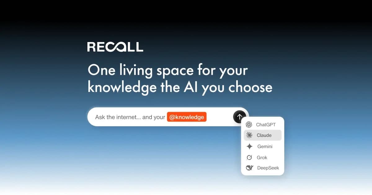 Recall's official promotional image showing its knowledge search and model selector.
